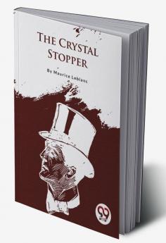 The Crystal Stopper