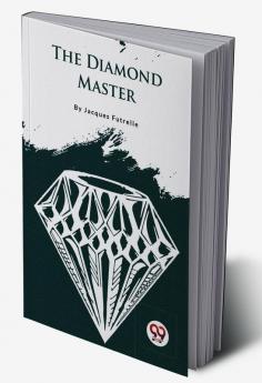 The Diamond Master