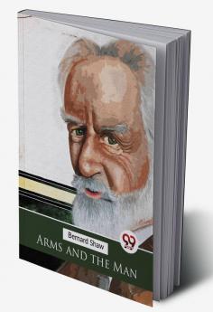 Arms and the Man