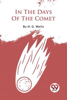 In The Days Of The Comet