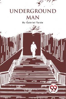 Underground Man