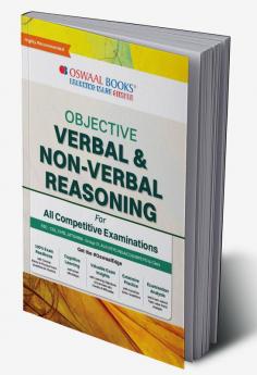 Oswaal Objective Verbal & Non-Verbal Reasoning for all Competitive Examination Chapter-wise & Topic-wise A Complete Book to Master Reasoning!