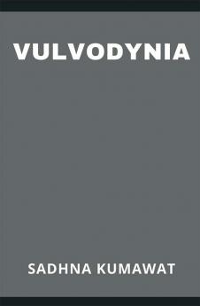 Vulvodynia