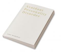 Avoidant Personality Disorder