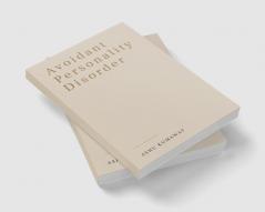 Avoidant Personality Disorder