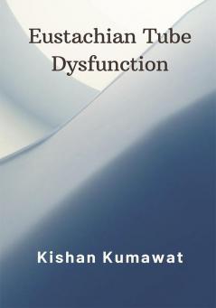 Eustachian Tube Dysfunction