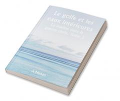 Le golfe et les eaux intérieures 

La marine dans la guerre civile. Tome 3.