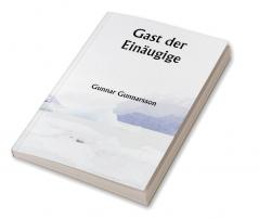 Gast der Einäugige