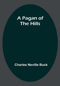 A Pagan of the Hills