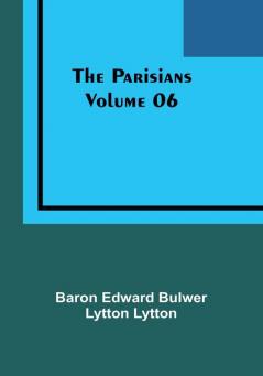 The Parisians — Volume 06