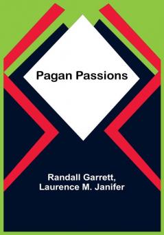 Pagan Passions