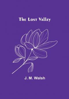 The Lost Valley