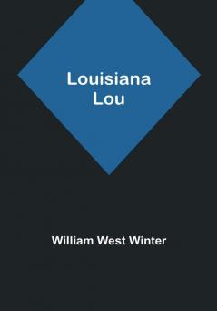 Louisiana Lou