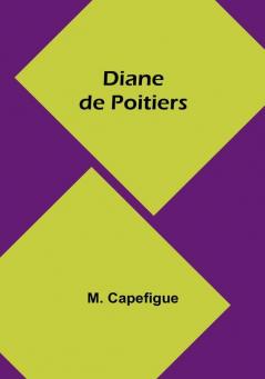 Diane de Poitiers