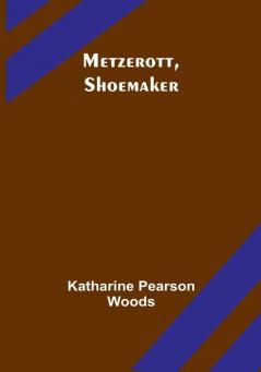 Metzerott Shoemaker