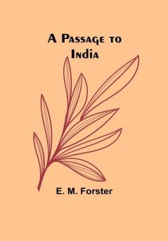 A Passage to India