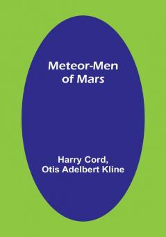 Meteor-Men of Mars