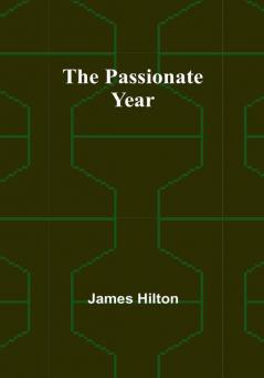 The passionate year