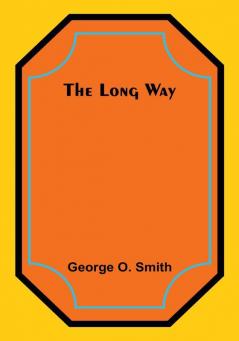 The Long Way