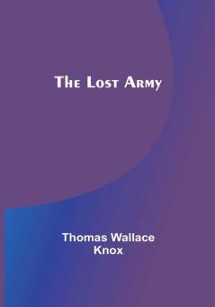 The Lost Army