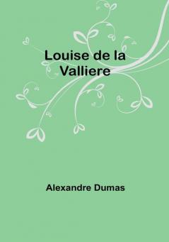 Louise de la Valliere