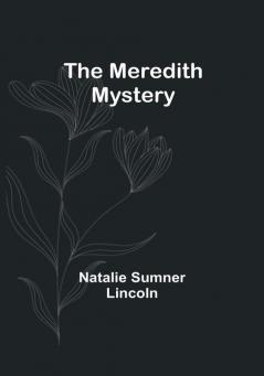 The Meredith Mystery