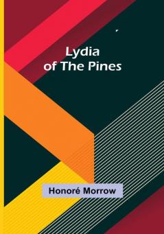 Lydia of the Pines