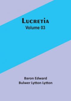 Lucretia|Volume 03