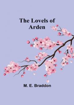 The Lovels of Arden