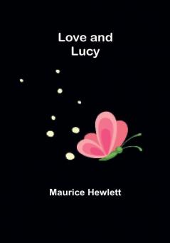 Love and Lucy