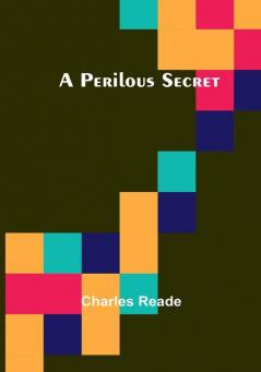 A Perilous Secret