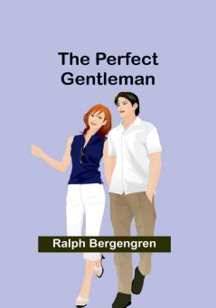 The Perfect Gentleman