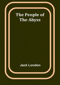 The People of the Abyss