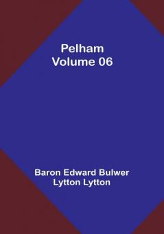 Pelham|Volume 06