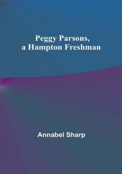 Peggy Parsons a Hampton Freshman