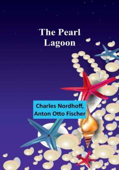 The pearl lagoon