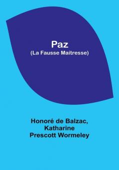 Paz (La Fausse Maitresse)