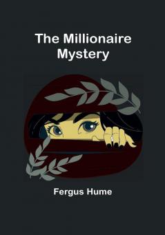 The Millionaire Mystery