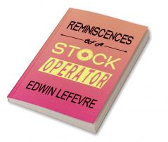 Reminiscences of a Stock Operator