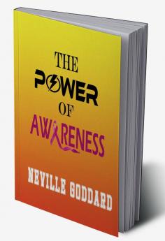 The Power of Awareness