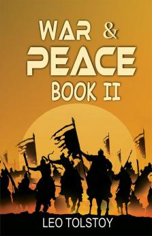 War And Peace Book II