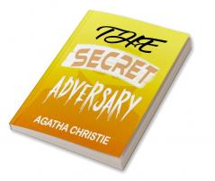 The Secret Adversary