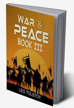 War And Peace Book III