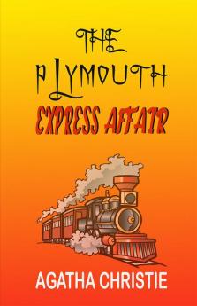 The Plymouth Express Affair