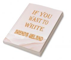 If You Want to Write