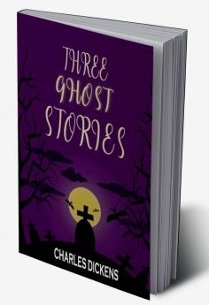 Three Ghost Stories