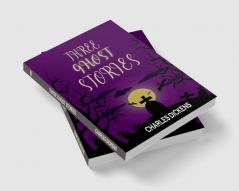 Three Ghost Stories