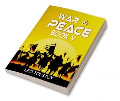 War And Peace Book V