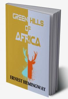 Green Hills of Africa