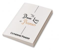 The Dynamic Laws of Prosperity